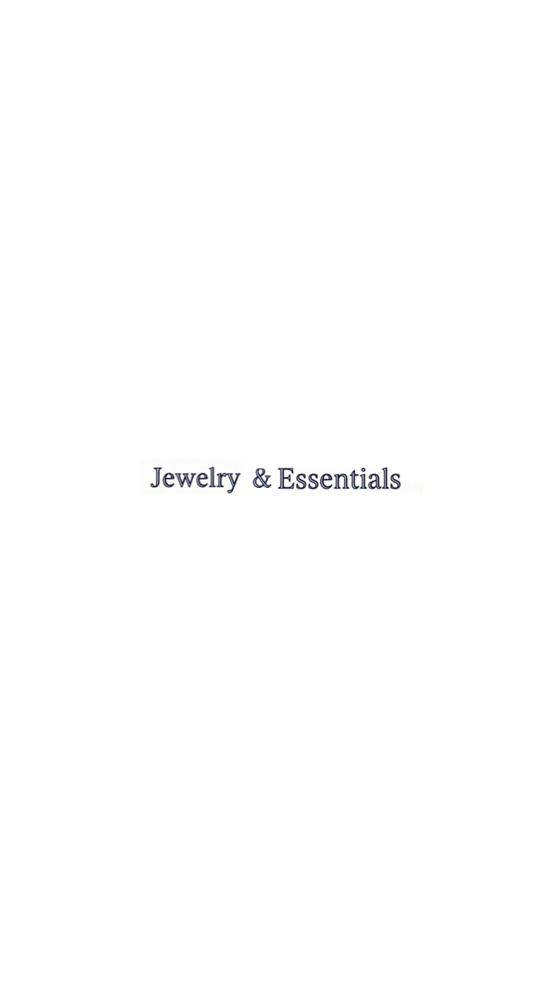 Jewelry & Essentials