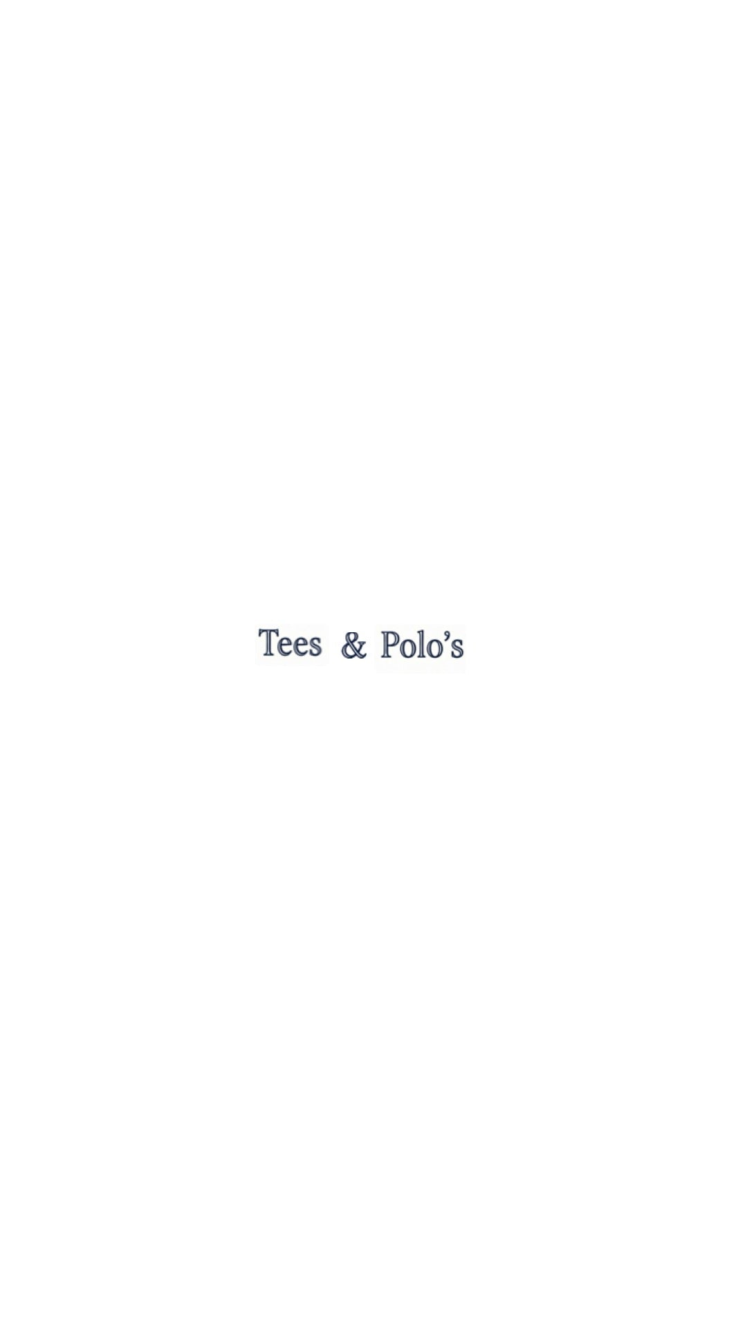 Tees & Polo's